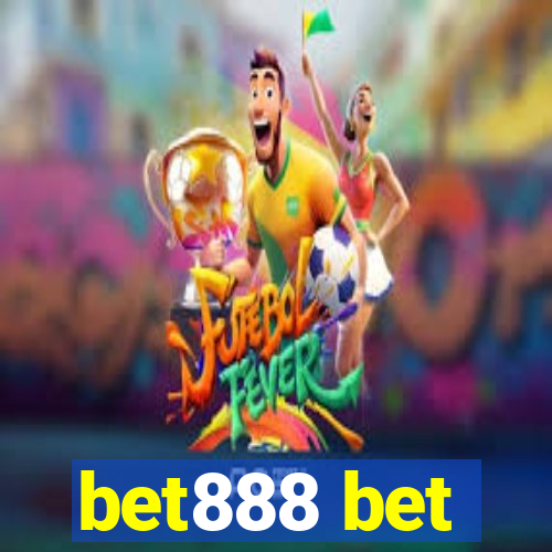 bet888 bet